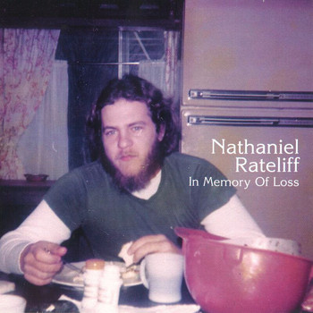 Nathaniel Rateliff - In Memory Of Loss (Deluxe Edition)