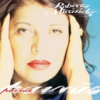 Roberta Miranda - Paixão