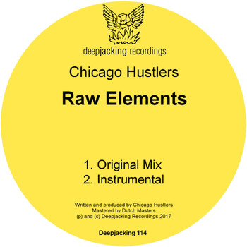 Chicago Hustlers - Raw Elements
