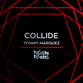 Tommy Marquez - Collide