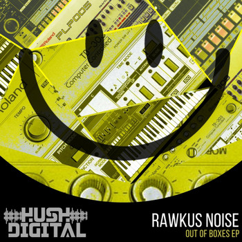 Rawkus Noise - Out Of Boxes EP