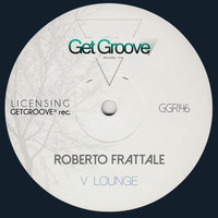 Roberto Frattale - V Lounge