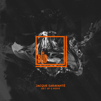 Jacque Saravante - Get Up & Move