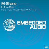 M-Shane - Future Star