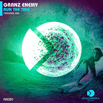 Granz Enemy - Run The Tide