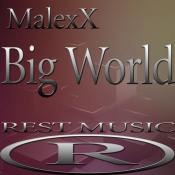 Malexx - Big World