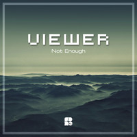 Viewer - Not Enough