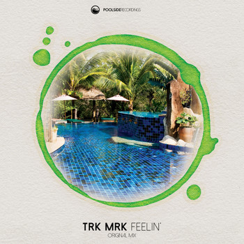 Trk Mrk - Feelin
