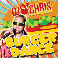 DJ Chris feat. Cheese - Burger Dance
