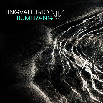 Tingvall Trio - Bumerang