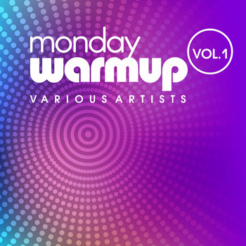 Various Artists - Monday Warmup, Vol. 1