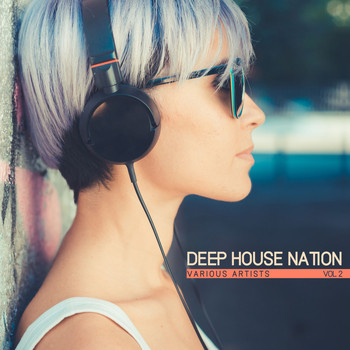 Various Artists - Deep House Nation, Vol. 2 (Explicit)
