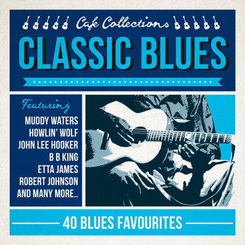 Various Artists - Café Collections - Classic Blues