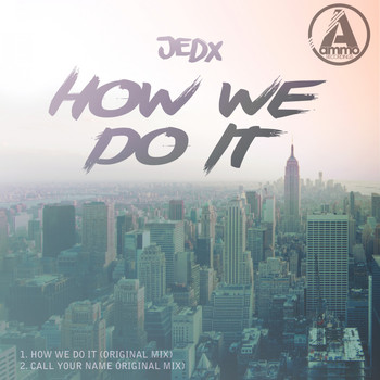 JedX - How We Do It