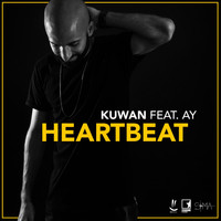 Kuwan feat. AY - Heartbeat