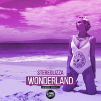 Stereolizza - Wonderland (Menshee Remixes)