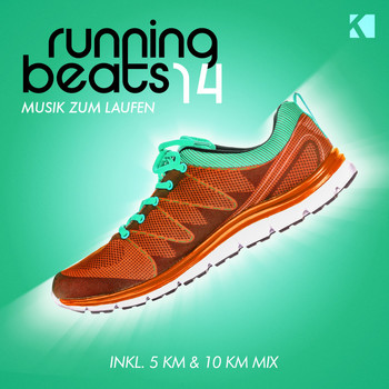 Various Artists - Running Beats, Vol. 14 - Musik zum Laufen (Inkl. 5 KM & 10 KM Mix) (Explicit)