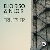 Elio Riso & NiLO.R - True's EP