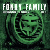 Fonky Family - Instrumentaux et A Capellas, Vol.1