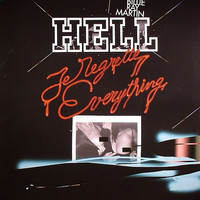 DJ Hell feat. Billie Ray Martin - Je Regrette Everything