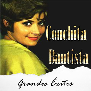 Conchita Bautista - Conchita Bautista - Grandes Éxitos