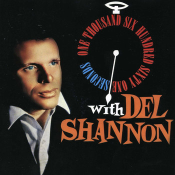 Del Shannon - 1,661 Seconds with Del Shannon