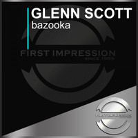 Glenn Scott - Bazooka
