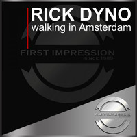 Rick Dyno - Walking in Amsterdam