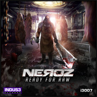 Neroz - Ready for Raw