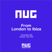 AUG - From London to Ibiza