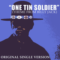 The Original Caste - One Tin Soldier (Theme from Billy Jack) - Single