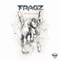 Fragz - Trigger Finger EP