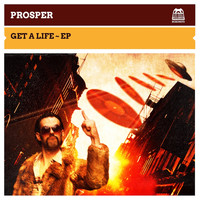 Prosper - Get a Life (Explicit)