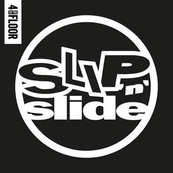 Various Artists - 4 To The Floor Presents Slip 'n'  Slide