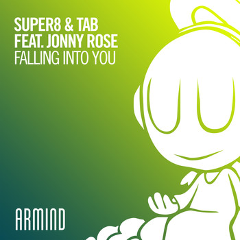 Super8 & Tab feat. Jonny Rose - Falling Into You