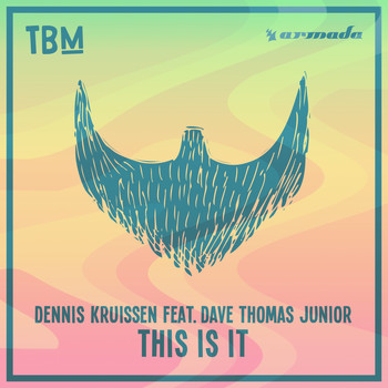 Dennis Kruissen feat. Dave Thomas Junior - This Is It