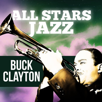 Buck Clayton - All Stars Jazz