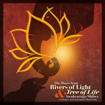 Various Artists - The Music from Rivers of Light & Tree of Life Awakenings Shows at Disney’s Animal Kingdom Theme Park