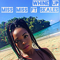 Skales - Whine Up (feat. Skales)