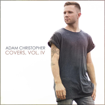 Adam Christopher - Covers, Vol. 4