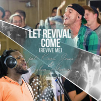 Kevin Jones - Let Revival Come (Revive Me) [feat. Kevin Jones, Joshua Sherman & The Emerging Sound]
