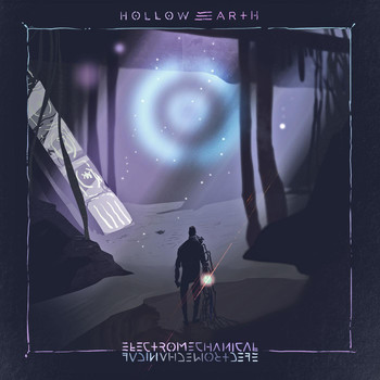 Hollow Earth - Electromechanical