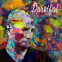 Parsifal - Tra le cose dell'anima