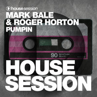 Mark Bale, Roger Horton - Pumpin