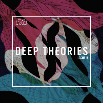 Various Artists - Deep Theories Issue 5