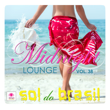 Various Artists - Midnight Lounge, Vol. 38: Sol do Brasil