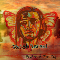 Jacob Israel - Painter of the Sky - EP