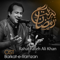 Rahat Fateh Ali Khan - Barkat-e-Ramzan (From "Barkat-e-Ramzan")