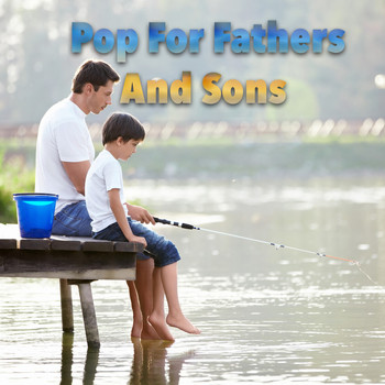 Various Artists - Pop For Fathers And Sons