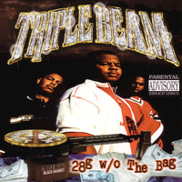 Triple Beam - 28g w/o The Bag (Explicit)